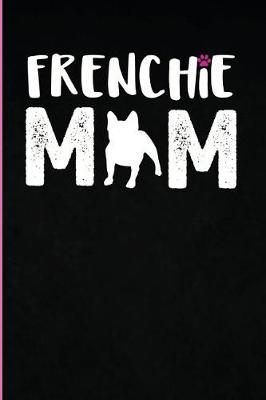 Book cover for Frenchie Mom