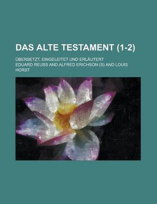 Book cover for Das Alte Testament; Ubersetzt, Eingeleitet Und Erlautert (1-2 )