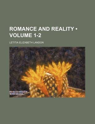 Book cover for Romance and Reality (Volume 1-2)