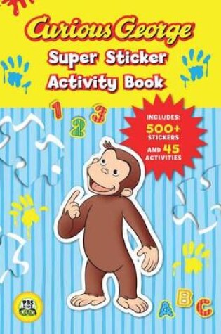 Cover of Curious George Super Sticker Activity Book