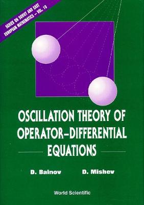 Cover of Oscillation Theory Of Operator-differential Equations