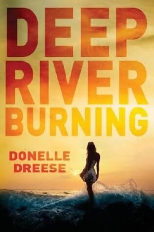 Cover of Deep River Burning