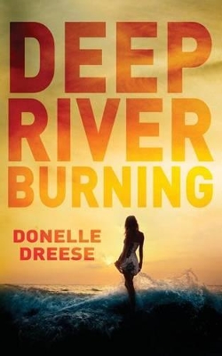 Book cover for Deep River Burning