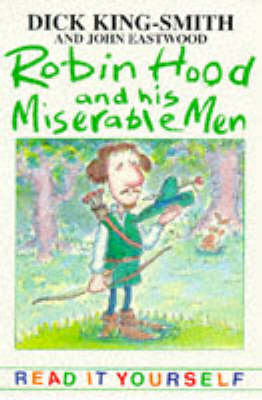Cover of Robin Hood and His Miserable Men and Other Topsy-Turvy Stories