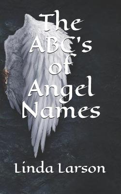 Book cover for The ABC's of Angel Names