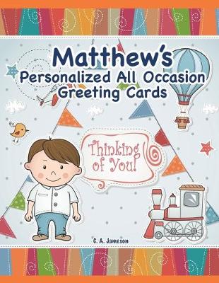 Book cover for Matthew's Personalized All Occasion Greeting Cards