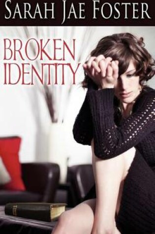 Cover of Broken Identity