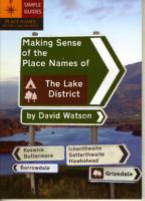 Book cover for Making Sense of the Place Names of the Lake District