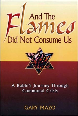 Book cover for And the Flames Did Not Consume Us