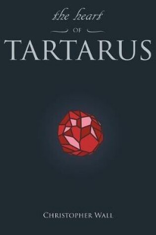 Cover of The Heart of Tartarus