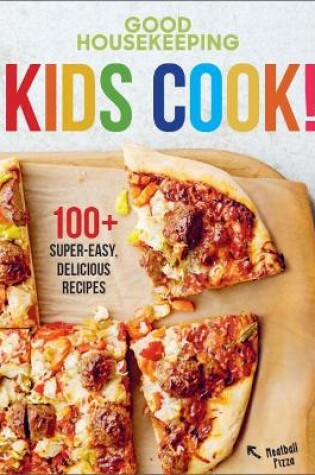 Cover of Good Housekeeping Kids Cook!