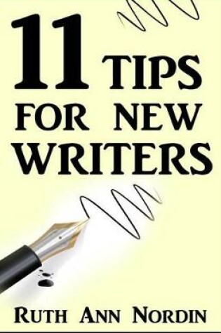 Cover of 11 Tips for New Writers