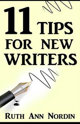 Book cover for 11 Tips for New Writers