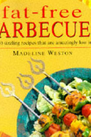 Cover of Fat Free Barbecues