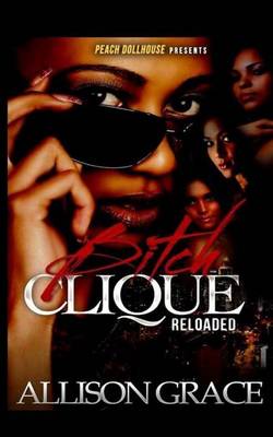 Book cover for Bitch Clique Reloaded