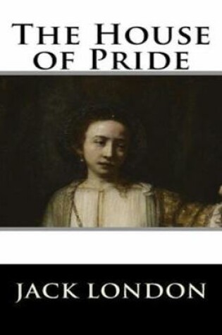 Cover of The House of Pride (Annotated)