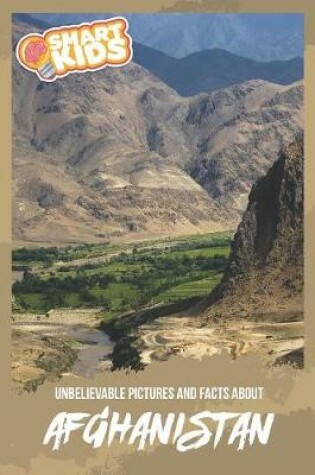 Cover of Unbelievable Pictures and Facts About Afghanistan