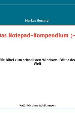 Cover of Das Notepad-Kompendium;-)