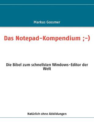 Book cover for Das Notepad-Kompendium;-)