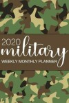 Book cover for 2020 Military Weekly Monthly Planner