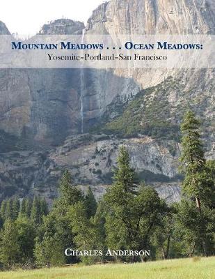 Book cover for Mountain Meadows . . . Ocean Meadows