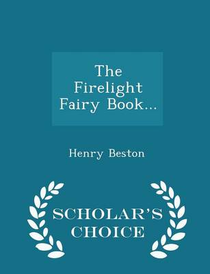 Book cover for The Firelight Fairy Book... - Scholar's Choice Edition
