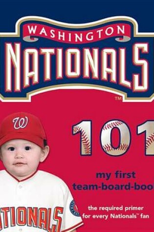 Cover of Washington Nationals 101