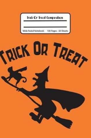 Cover of Trick Or Treat Composition