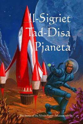 Book cover for Il-Sigriet Tad-Disa Pjaneta