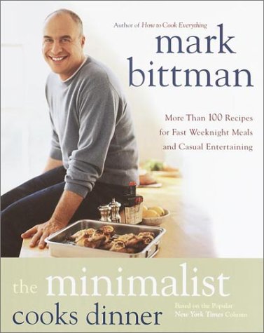 Book cover for The Minimalist Cooks Dinner