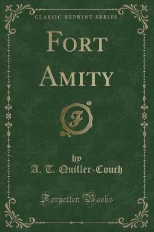 Cover of Fort Amity (Classic Reprint)