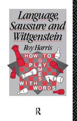 Book cover for Language, Saussure and Wittgenstein