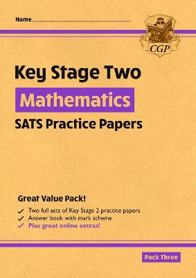 Book cover for KS2 Maths SATS Practice Papers: Pack 3 - for the 2025 tests (with free Online Extras)