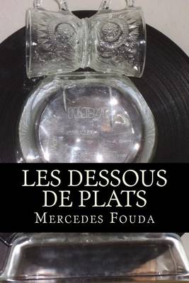 Book cover for Les dessous de plats