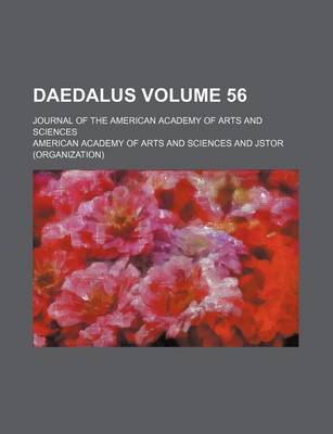 Book cover for Daedalus; Journal of the American Academy of Arts and Sciences Volume 56