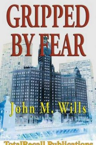 Cover of Gripped by Fear