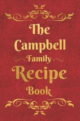 Book cover for The Campbell Family Recipe Book