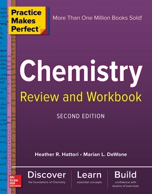 Book cover for Practice Makes Perfect Chemistry Review and Workbook, Second Edition