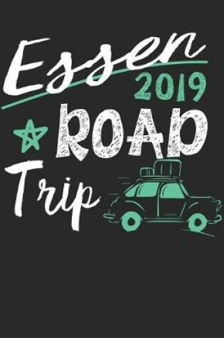 Cover of Essen Road Trip 2019