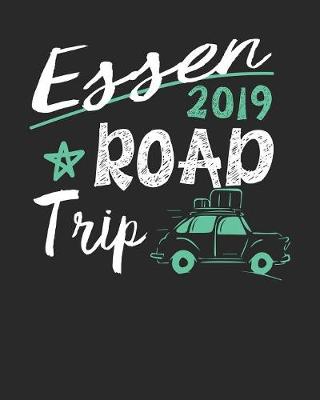 Book cover for Essen Road Trip 2019