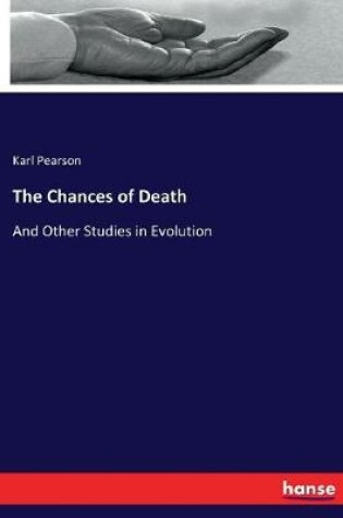 Cover of The Chances of Death