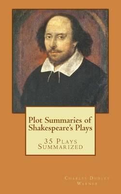 Book cover for Plot Summaries of Shakespeare's Plays