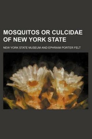 Cover of Mosquitos or Culcidae of New York State