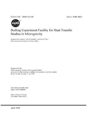 Book cover for Boiling Experiment Facility for Heat Transfer Studies in Microgravity