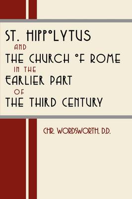 Book cover for St. Hippolytus and the Church of Rome