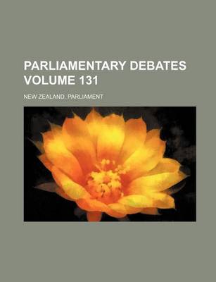 Book cover for Parliamentary Debates Volume 131