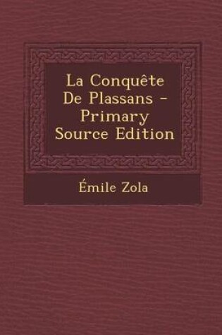 Cover of La Conquete de Plassans