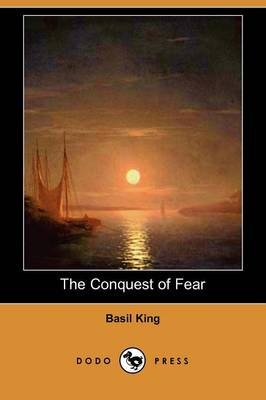 Book cover for The Conquest of Fear (Dodo Press)