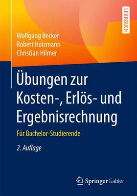 Book cover for Übungen zur Kosten-, Erlös- und Ergebnisrechnung