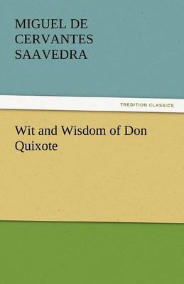 Book cover for Wit and Wisdom of Don Quixote